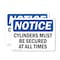 Signmission Cylinders Must Be Secured At All Times, 14 in W x Rectangle, Vinyl Decal OS-2PACK-NS-D-1014-L-15387 - alternate 1